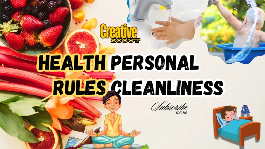 Prathan Sopan Notes,Know the health rules regarding personal cleanliness