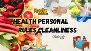 Read more about the article Know the health rules regarding personal cleanliness